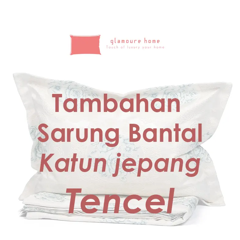 [Produk Tambahan] Sarung Bantal Katun Jepang atau Tencel (Organic Tencel/Jacquar Tencel)