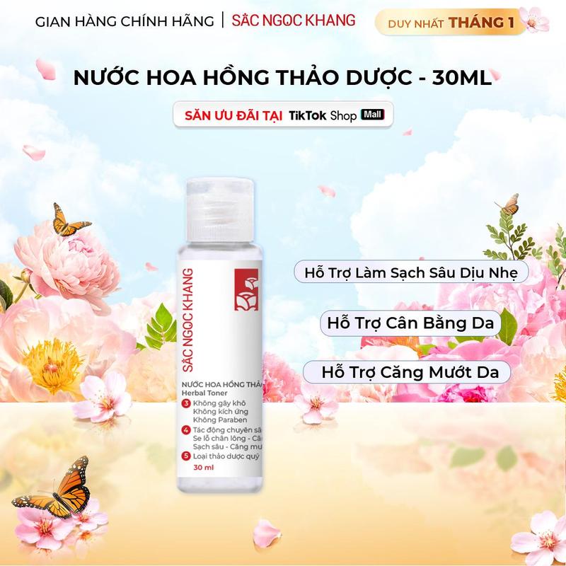 Nước Hoa Hồng Sắc Ngọc Khang 30ML Size Du Lịch - Toner Hỗ Trợ Làm Sáng Da Cân Bằng Da Se Khít Lỗ Chân Lông Skincare Làm Đẹp Da