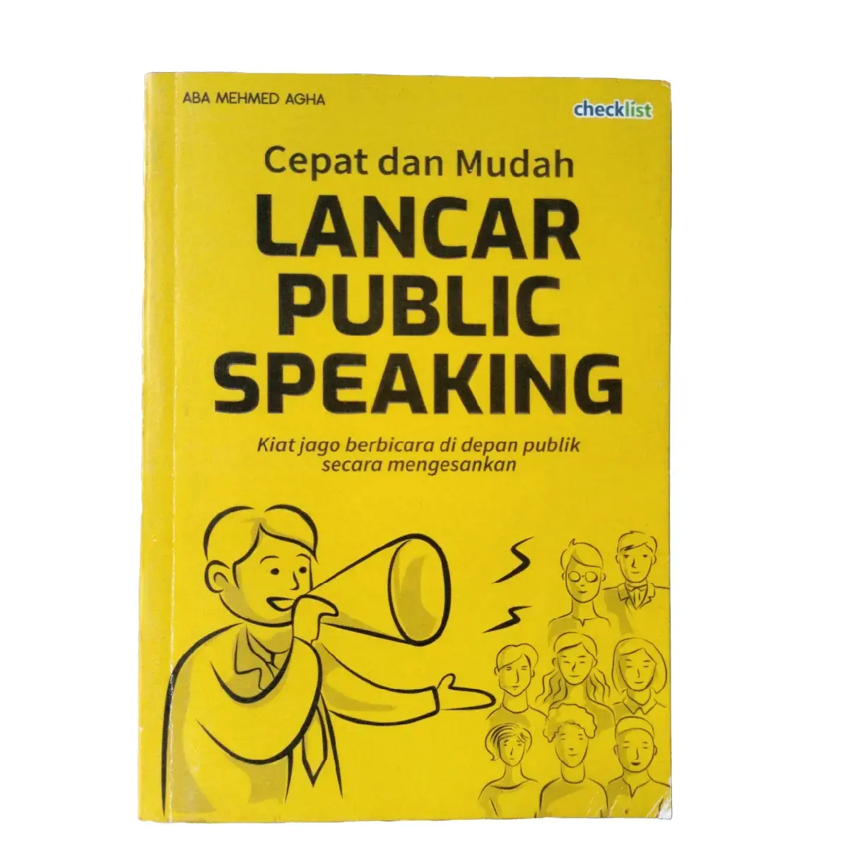 CEPAT DAN MUDAH LANCAR PUBLIC SPEAKING : ABA MEHMED Soft Cover