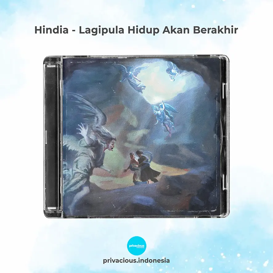 Hindia - Lagipula Hidup Akan Berakhir