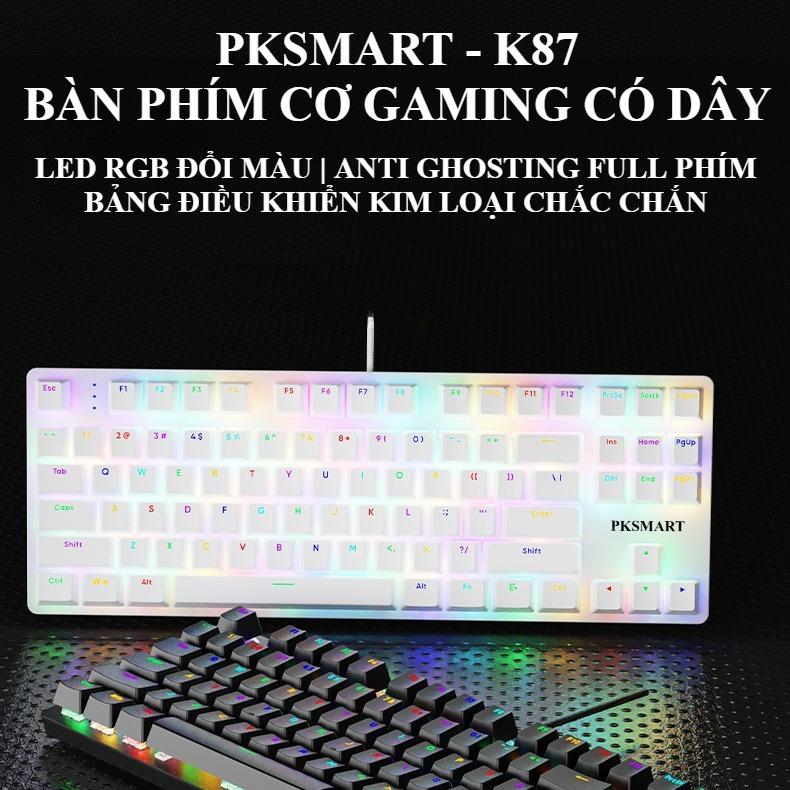 PKSMART x K87s - Bàn Phím Cơ  Gaming TKL Có Dây - LED RGB 15 Hiệu Ứng - Đổi 8 Màu LED - Anti-Ghosting Full Phím - BLUE/RED SWITCH