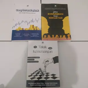 BUKU PAKET 3, 1, UANG BERANAK PINAK JALAN MENUJU KEBEBASAN FINANSIAL, 2,DARI TAKTIK MENUJU KEMENANGAN, 3, JADIKAN KOMONIKASI SEBAGAI KEKUATAN.