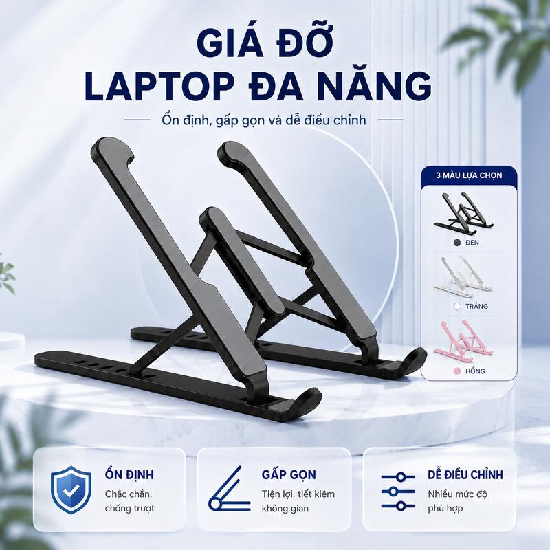 Giá Đỡ Laptop Nhựa Gấp Gọn Điều Chỉnh Độ Cao Góc Nghiêng, Chống Trượt, Dùng Cho Laptop Máy Tính Bảng