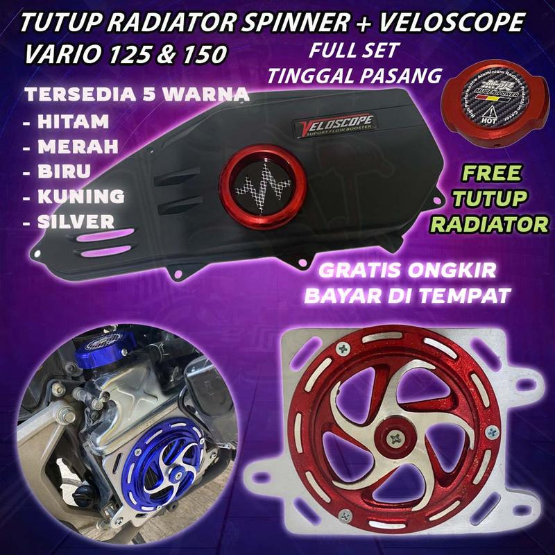 PAKET COVER RADIATOR SPINNER + VELOSCOPE VARIO 125 & VARIO 150 COVER RADIATOR SPINNER VARIO 125 TUTUP RADIATOR SPINNER VARIO 150 TUTUP FILTER VELOSCOPE VARIO BOX FILTER VELOSCOPE VARIO 150 BOX FILTER SLIM VARIO SPINNER VARIO 150 SPINNER VARIO 125 0