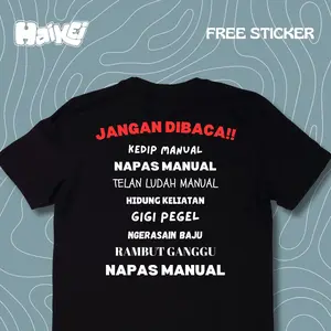 "Jangan Dibaca" kaos/Tshirt 24s -Haikei Wardrobe