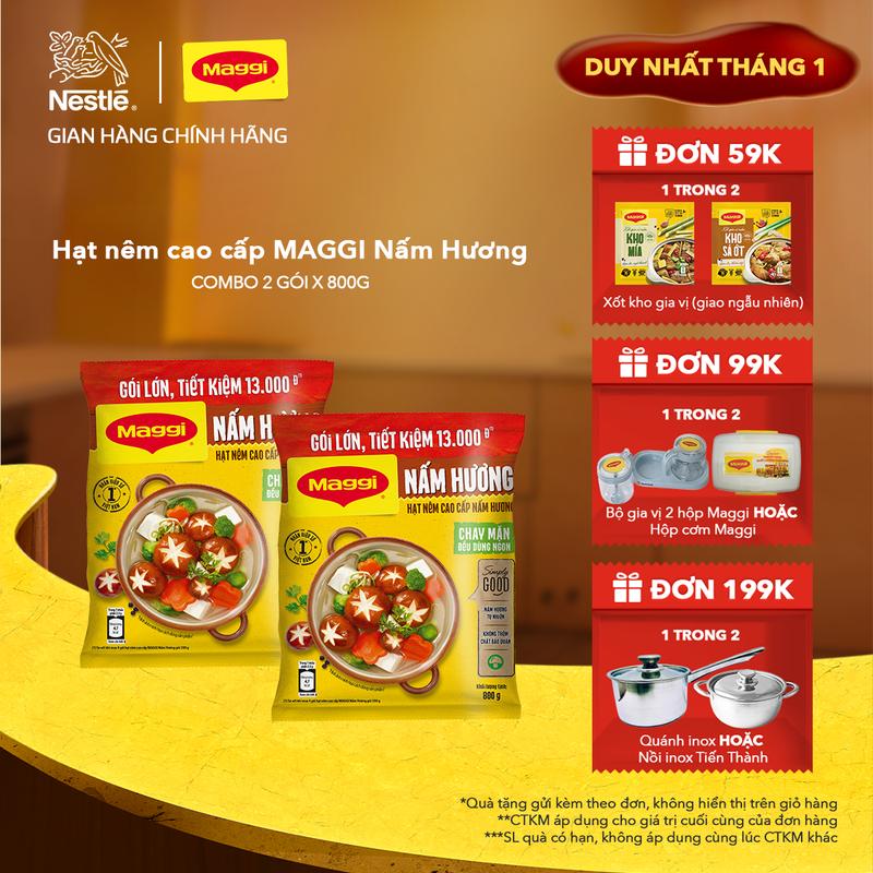  Nestlé VN Combo 2 Hạt nêm Bịch Hạt nêm cao cấp MAGGI Nấm Hương gói 800g ST 