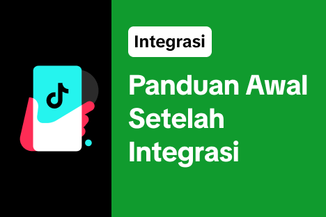 Panduan Awal Setelah Integrasi