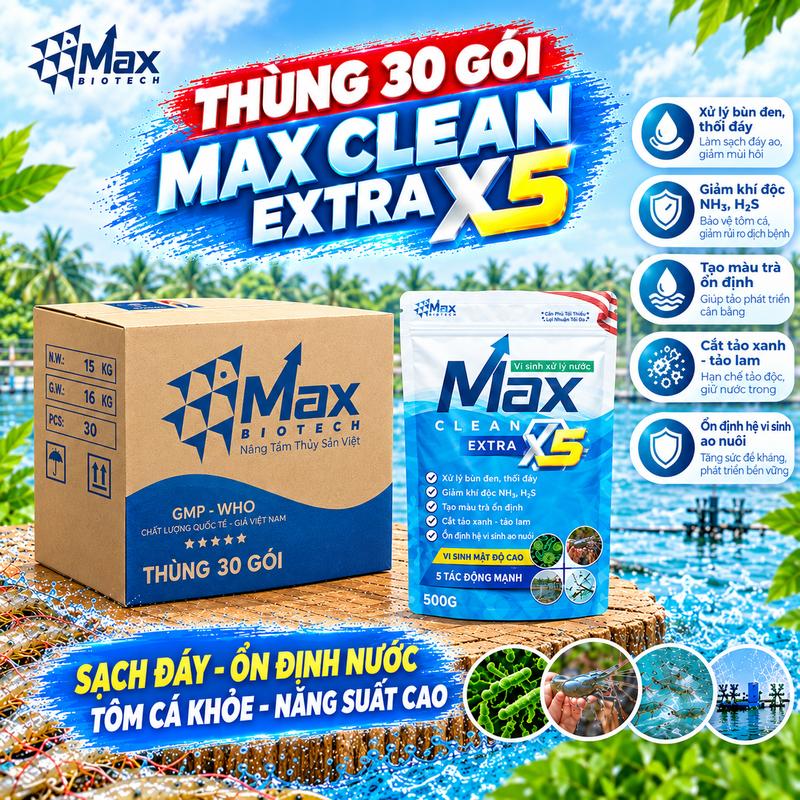 Thùng 30 gói Max Clean Extra X5 + Tặng 1 Voucher White Fix/Max Extra + Tặng 1 Mũ Tai Bèo, Xử lý nước sạch sâu - Vi sinh mật độ cao 5 tác động mạnh gói 500g