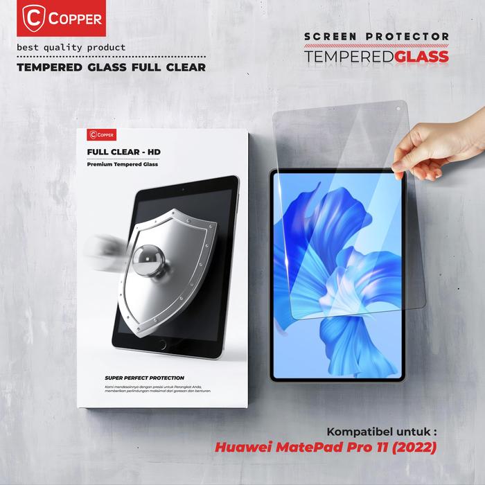 Gambar COPPER Compatible For HUAWEI MATEPAD PRO 11" 2022 - Tempered Glass FULL CLEAR Premium | Anti Gores Kaca Untuk Tab / Tablet / iPad dari Copper Surabaya Kota Surabaya Tokopedia