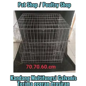 Kandang Multifungsi Galvanis 70x70x60 cm Terima Eceran & Grosir untuk Pat Shop & Poultry Shop