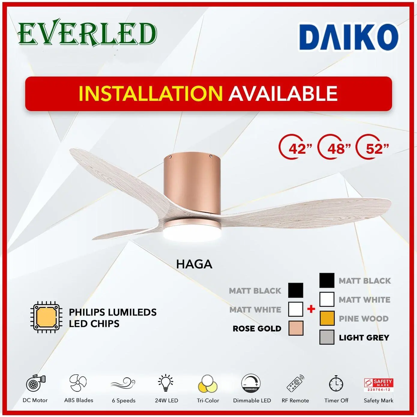 DAIKO HAGA PRO 42"/48"/52"  (with 24w Dimmable Tri-Color LED Powered by Philips and remote)