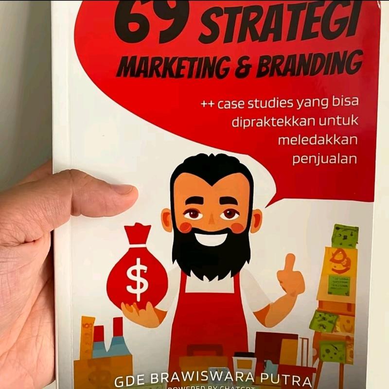 Buku Bagus  69 strategi marketing & branding guna meledakan omzet penjualan 8
