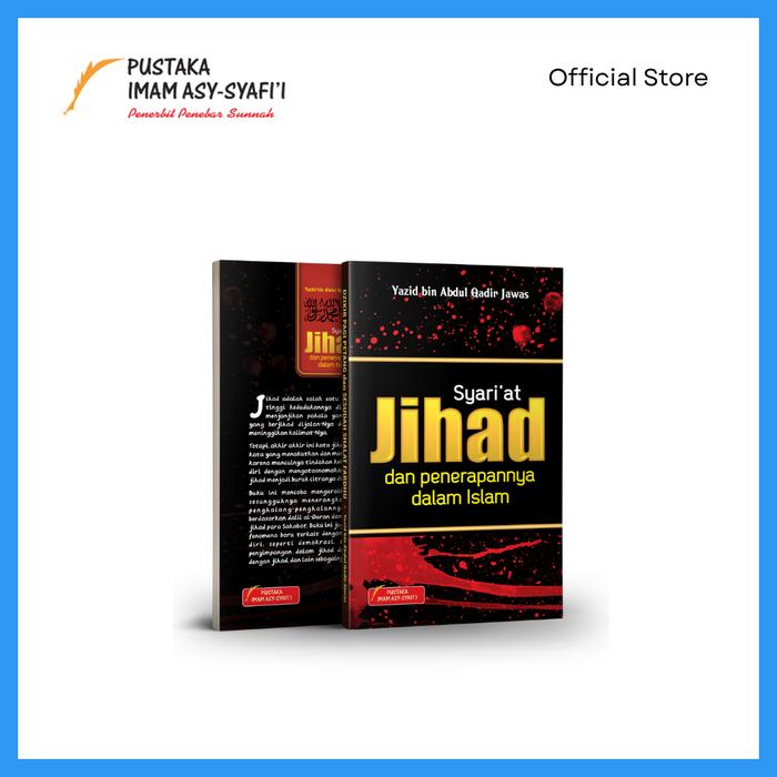 Gambar JIHAD dalam syariat Islam - Pustaka Imam Syafii dari pustakaimamsyafii Kota Administrasi Jakarta Timur Tokopedia