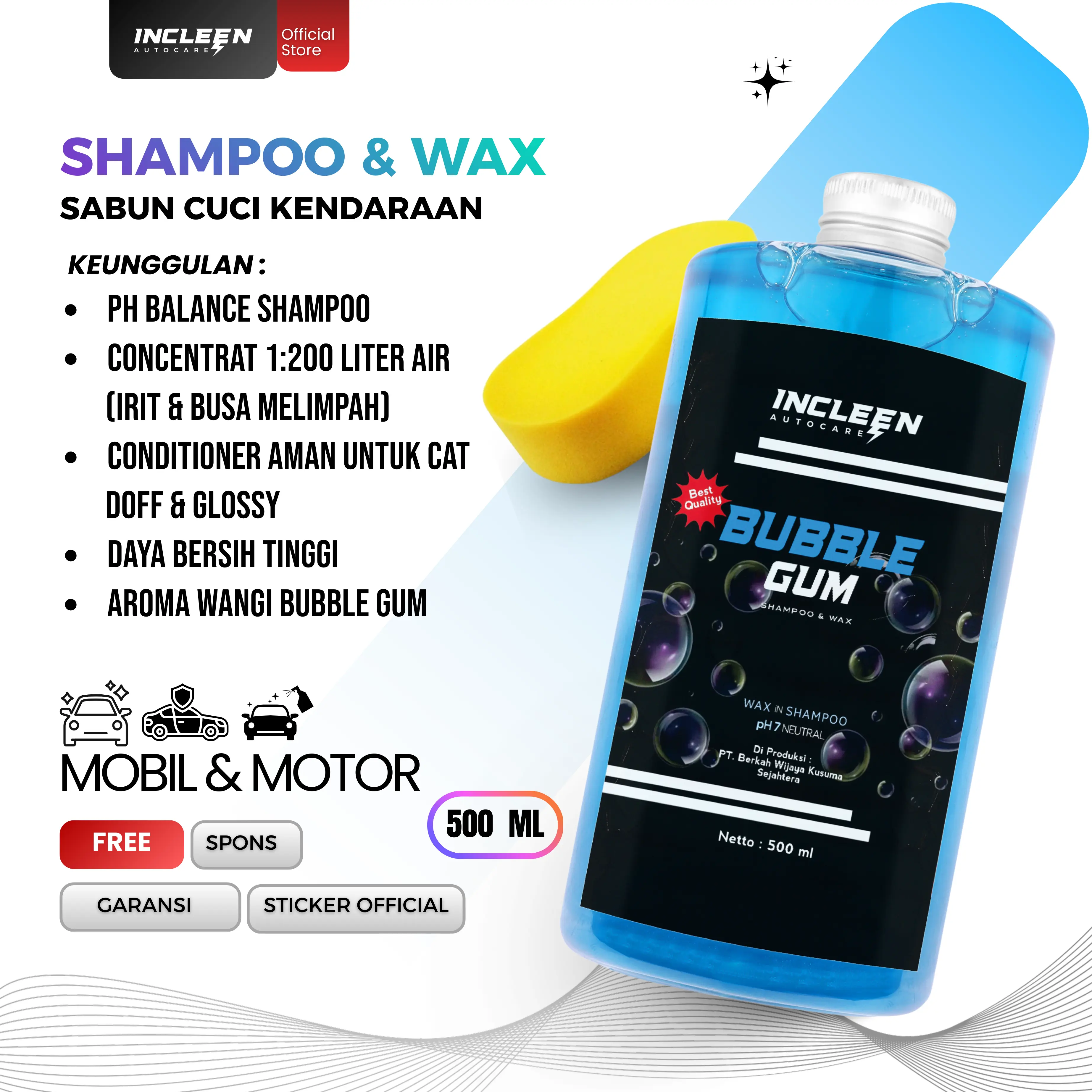 SHAMPOO & WAX BUBBLE GUM PERMEN KARET 500ML by INCLEEN Auto Care | SABUN CUCI KENDARAAN MOTOR MOBIL