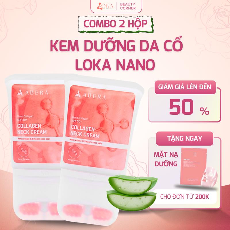 LOKA NANO SHOP Combo 2 Hộp Kem Dưỡng Cổ Loka Nano 50ml – Collagen Skincare – Hỗ Trợ Cấp Ẩm & Dưỡng Da Cổ