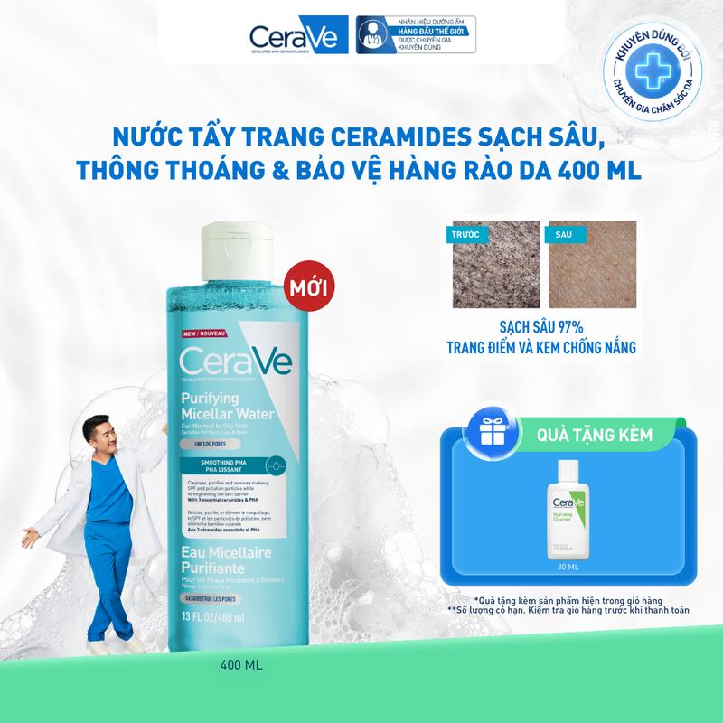 Nước tẩy trang ceramides sạch sâu, thông thoáng & bảo vệ hàng rào da 400ml