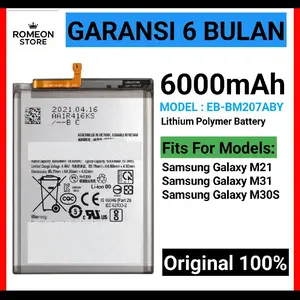 BATERAI COMPATIBLE UNTUK Samsung Galaxy M21 Samsung Galaxy M31  Samsung Galaxy M30S EB-BM207ABY ORIGINAL BATRAI BATREI BATRE BATTERY ORI DAN BERKUALITAS