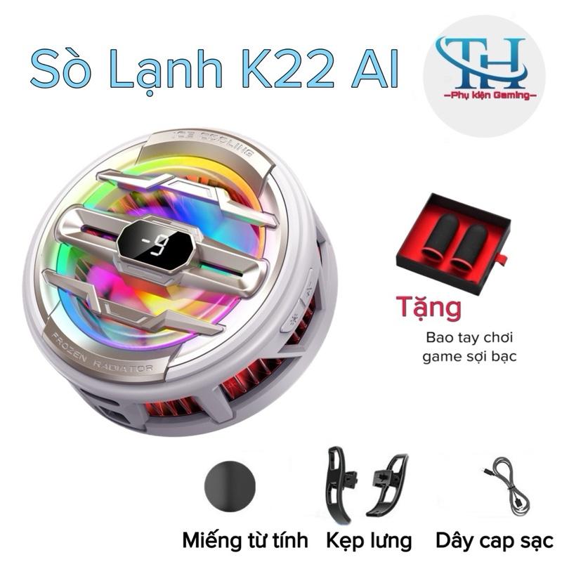   MỚI 2025  Sò Lạnh K22 AI  15W  - TH shops- hỗ  trợ làm mát điện thoại máy tính bảng- có thể đóng đá 6 chế độ LED 