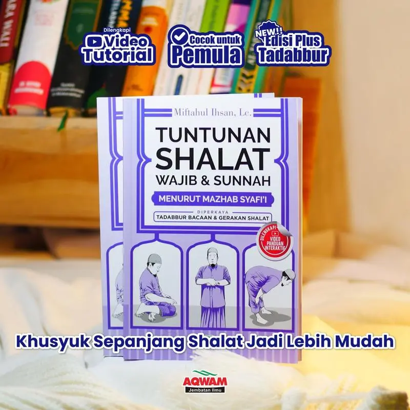 Tuntunan Sholat Wajib & Sunnah Syafii + Bonus Do'a Mustajab Al-Qur'an - Quran 7