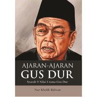 Gambar Buku ajaran ajaran gus dur syarah 9 nilai utama gus dur - nur kholik ridwan - noktah dari Iyigbookstore Kab. Bantul 5 Tokopedia