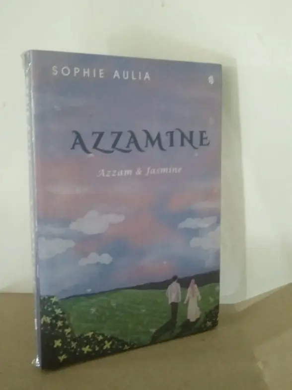 Novel Azzamine ( Azzam & Jasmine ) by Sophie Aulia 0
