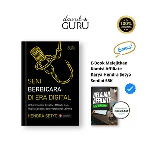 Dawuh Guru I Buku Seni Berbicara di Era Digital - Panduan Lengkap untuk Content Creator Affiliate Live Public Speaker dan Profesional I Hendra Setyo
