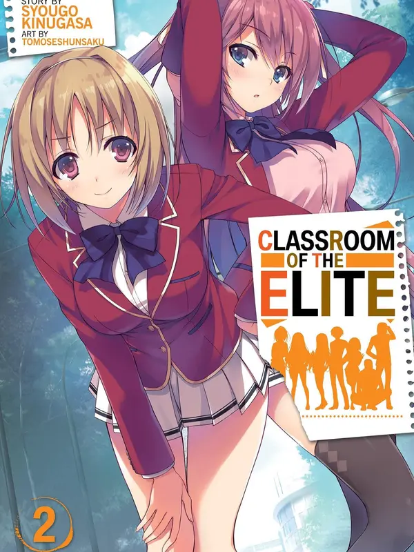 Classroom of the Elite Light Novel Volume 2 0