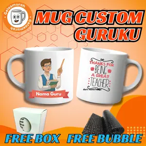 TEACHER DAY / MUG CUSTOM GURU / SOUVENIR MURAH UNTUK GURUKU / CETAK GELAS CUSTOM / KADO GURU SELAMAT HARI GURU