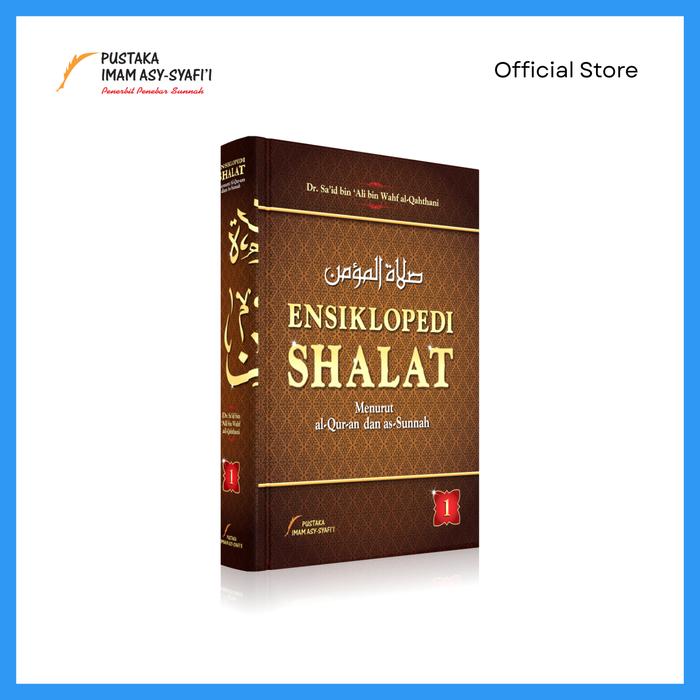 Gambar Ensiklopedi Shalat Perjilid - Pustaka Imam Syafii dari pustakaimamsyafii Kota Administrasi Jakarta Timur Tokopedia