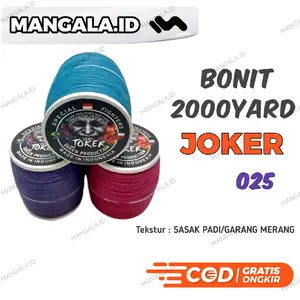Bonit Gelasan 025 Joker - Senar Nilon Super Tajam.