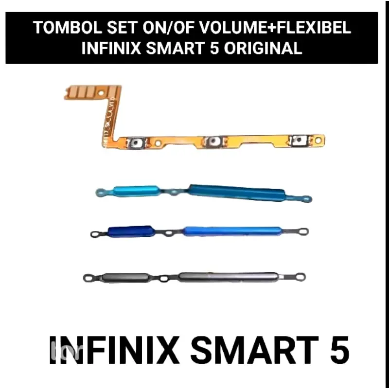 FLEXIBLE ON OFF VOLUME + TOMBOL LUAR   COMPATIBLE INFINIX SMART 5 ( 1 SET ) Ponsel Mikrofon