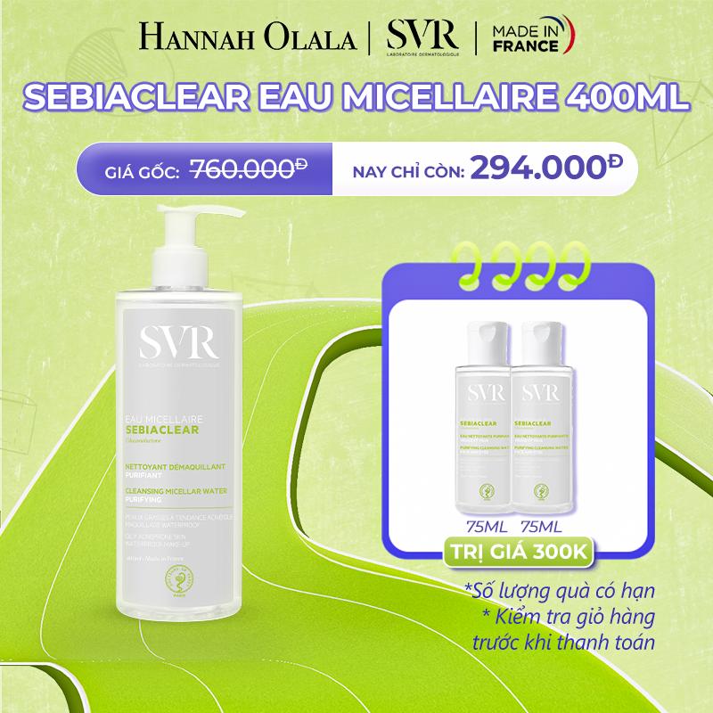 SVR x Hannah Olala Nước làm sạch da, tẩy trang và giúp làm sạch dầu trên da SVR SEBIACLEAR EAU MICELLAIRE 400ml