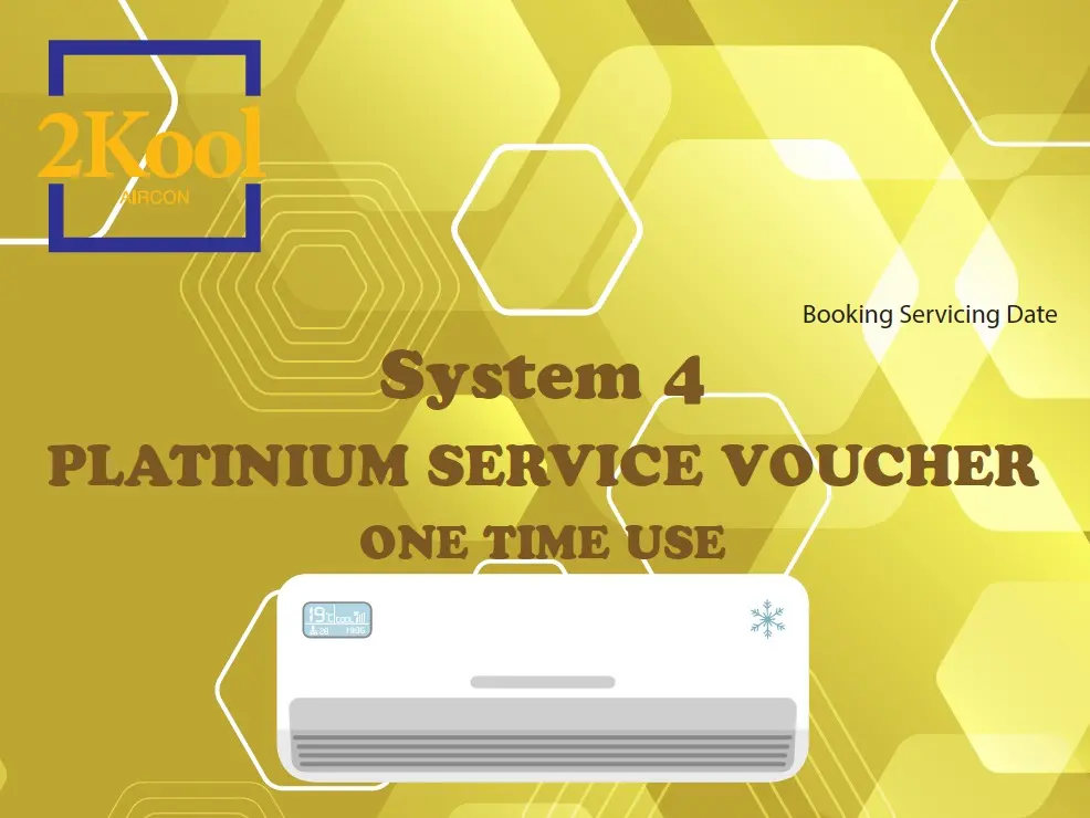 2Kool Aircon System 4 Platinium Service Voucher (One Time)-Physical Voucher