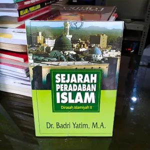Buku Sejarah Peradapan islam by badri yatim