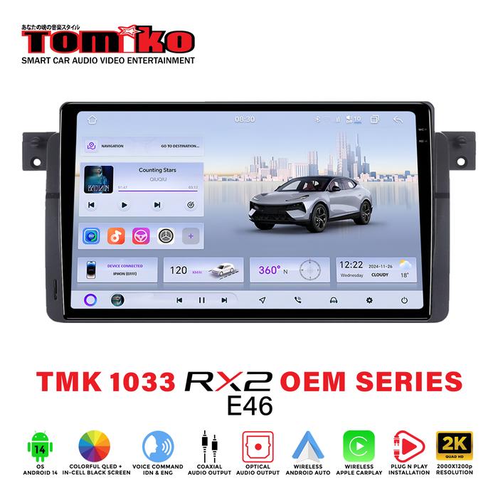 Gambar Tomiko Head Unit Android TMK 1033 RX2 OEM Series for E46 - Non Cam 360 dari Tomiko Car Multimedia Kota Tangerang Tokopedia