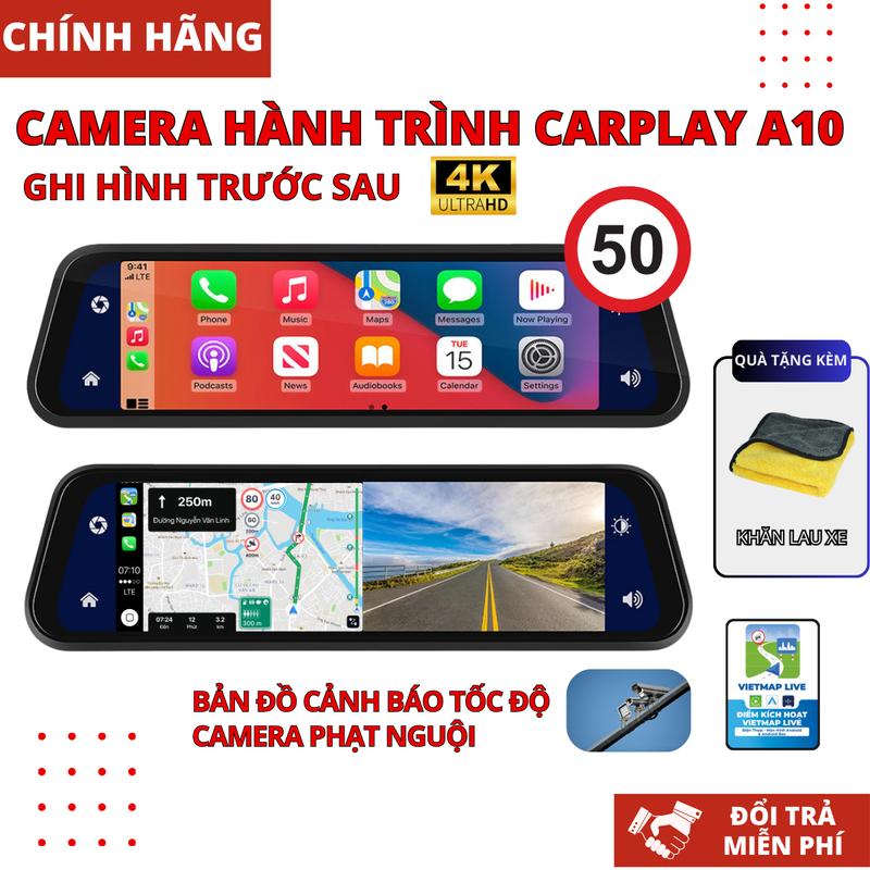 Camera hành trình ô tô Apple CarPlay Android Auto A10 độ phân giải 4k siêu nét có điều khiển giọng nói bản đồ cảnh báo tốc độ BH 12 TH