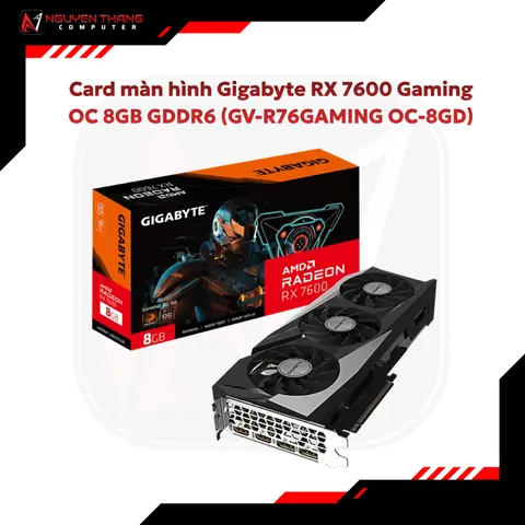 Card màn hình Gigabyte RX 7600 Gaming OC 8GB GDDR6