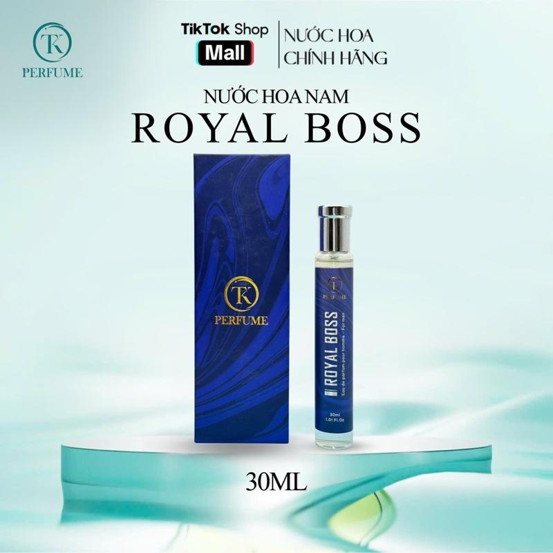 Nước hoa nam ROYAL BOSS 30ml - Hương Thơm Nam Tính Cuốn Hút - Nước Hoa Chính Hãng TK PERFUME