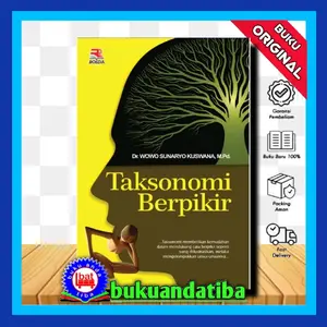 BUKU Taksonomi Berpikir - Dr. Wowo Sunaryo Kuswana, M.Pd.