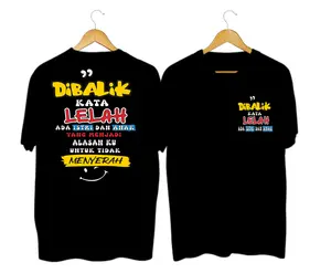 Kaos Dewasa Kata-kata dibalik kata lelah ada istri n anak Atasan Oblong Cowok T-Shirt Lengan Pendek 1641 Distro Katun Lembut Motif