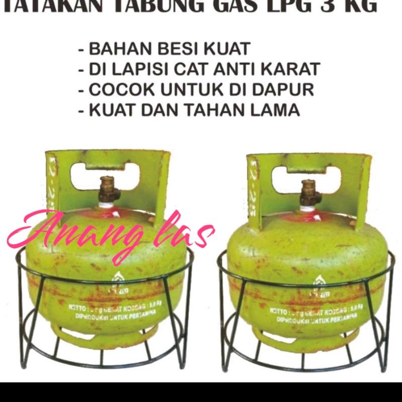 TATAKAN TABUNG GAS LPG 3KG UNTUK RUMAH TANGGA 1