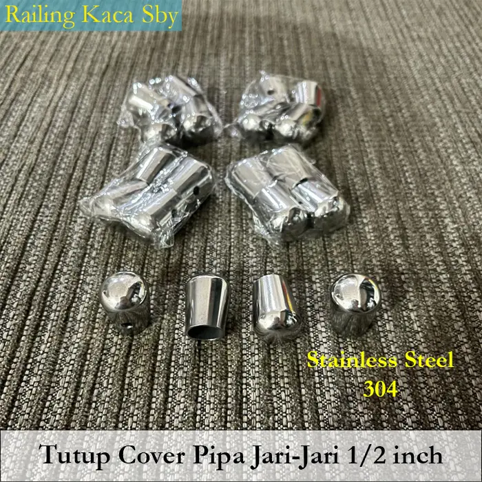 TUTUP COVER PIPA JARI-JARI RAILING TANGGA 1/2 INCH STAINLESS 304