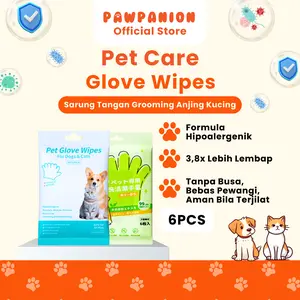 Pawpanion Grooming Glove Wipes isi 6 PCS - Sarung Tangan Mandi Sekali Pakai untuk Anjing Kucing - Sarung Tangan Bebas Bilas Bebas Air - Tisu Pembersih Perawatan Hewan Peliharaan 6 Lembar