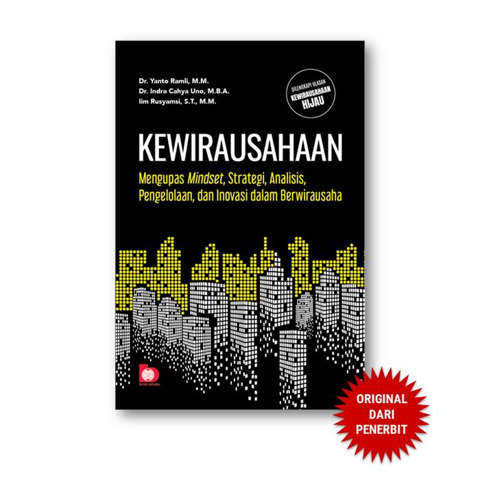 Gambar Bumi Aksara - Kewirausahaan - Mengupas Mindset, Strategi, Analisis, Pengelolaan, dan Inovasi dalam Berwirausaha - Yanto Ramli dari Penerbit Bumi Aksara Kab. Bekasi Tokopedia