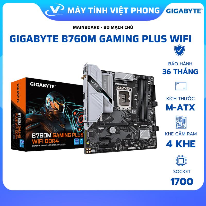 MAINBOARD BO MẠCH CHỦ GIGABYTE B760M GAMING PLUS WIFI DDR4