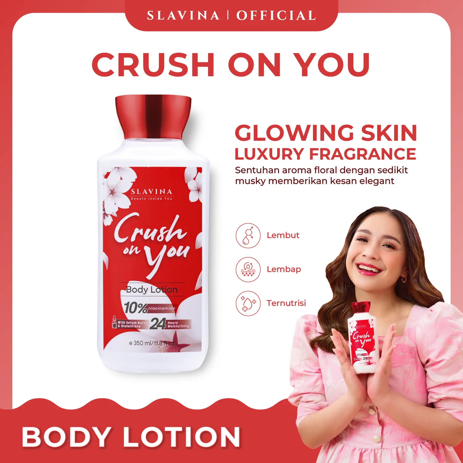 SLAVINA Body Lotion Crush On You by Nagita Slavina Mosturizer Hand Body Lotion Dengan Niacinamide Dan Parfum 350ml Perawatan Tubuh Tangan Memutihkan Mencerahkan Glutathione