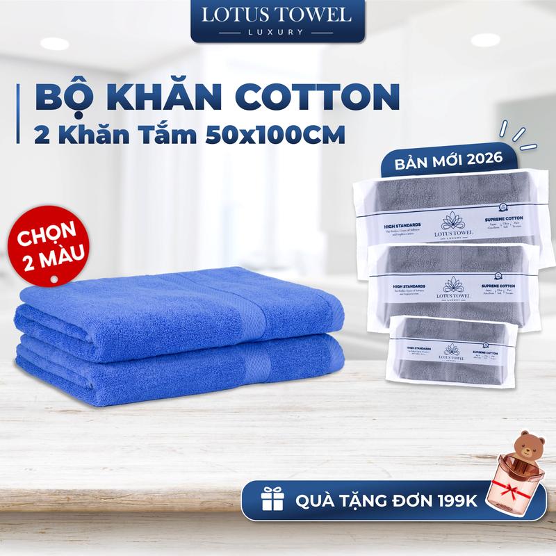 Bộ 2 Khăn Tắm lotustowel 50x100cm ( chọn 2 màu ) Làm Từ Sợi Cotton Cao Cấp Mềm Mịn, Thấm Hút, Không Ra Màu Dùng cho Nhà Tắm, Spa, Khách sạn, Resort