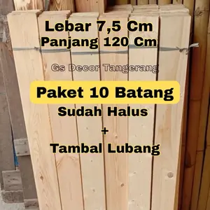 TERMURAH !! PAKET 10 BATANG ! ( 7,5 x 120 Cm ) SUDAH DEMPUL DAN SERUT HALUS Ambalan Papan Kayu Jati Belanda Serat Jerman Stik Kaso Reng Bahan Kerajinan DIY Dipan Kandang Ayam Rumah