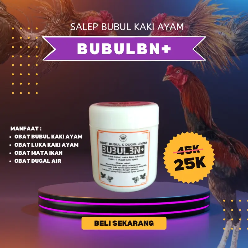 Obat ayam bubul BUBULBN+ --> obat bubul kaki ayam berupa salep bubulan & mata ikan 0