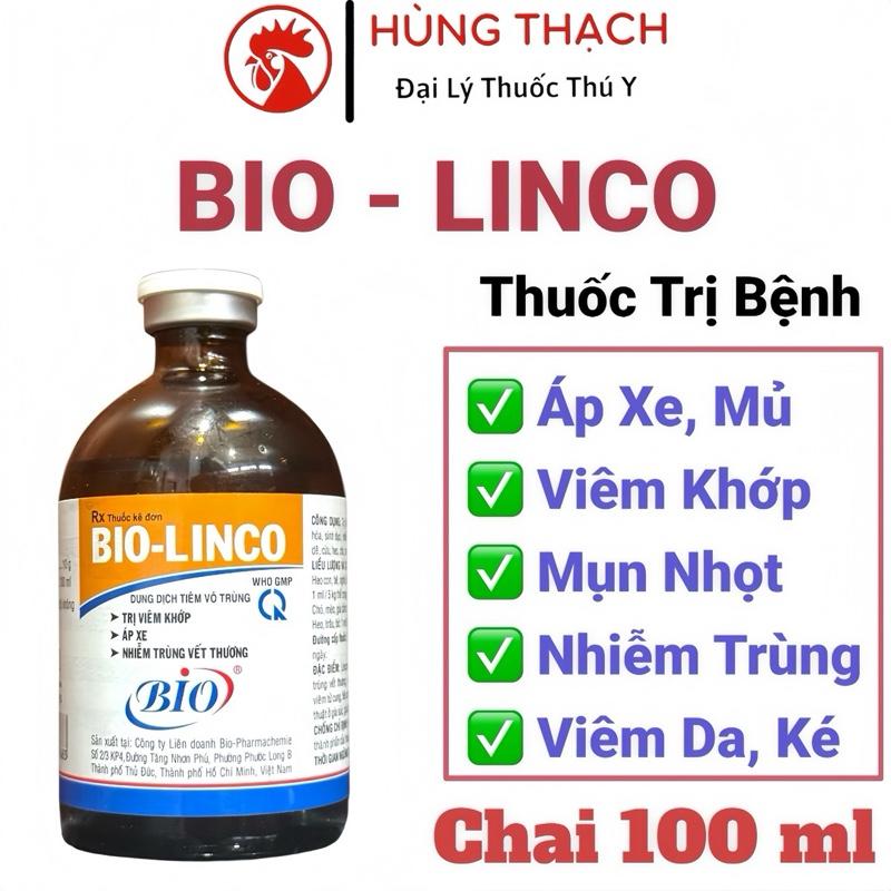 BIO LINCO 100ml tiêm trị viêm da viêm khớp nhiễm trùng viêm tử cung áp xe mủ ké chậu trên gà đá heo trâu bò vịt heo chó mèo